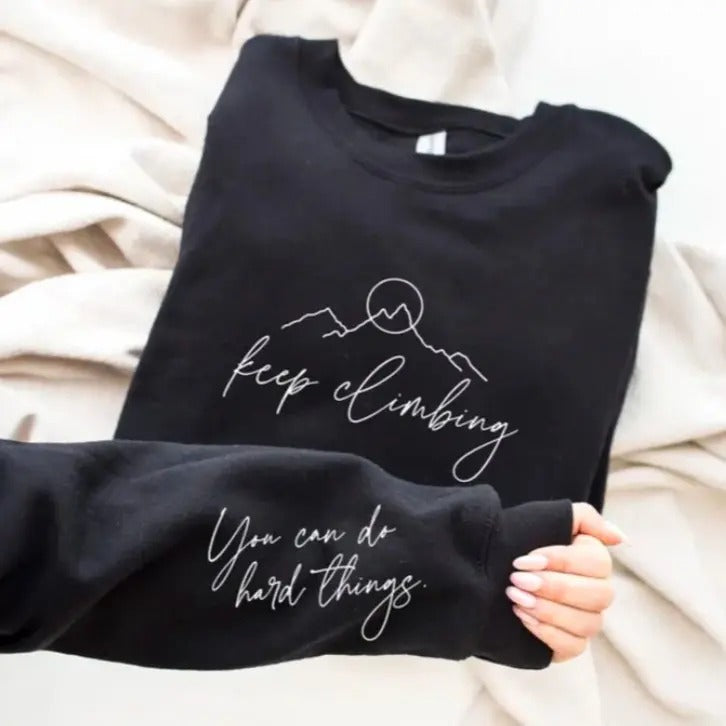 Keep Climbing Fleece Crewneck Sweatshirt T-Shirts, Hoodie | HypeDripTees.com