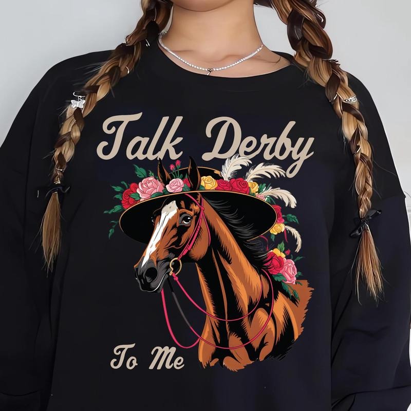Kentucky Derby Horse Png - Talk Derby To Me Design Shirt  T-shirt, sweater and Hoodie Sweatshirt | HypeDripTees.com