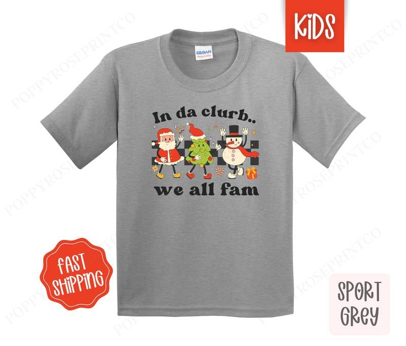 Kids Christmas Shirt - In Da Clurb Children's Tshirt - Youth Holiday Tee Gildan Hoodie, Sweatshirt | HypeDripTees.com