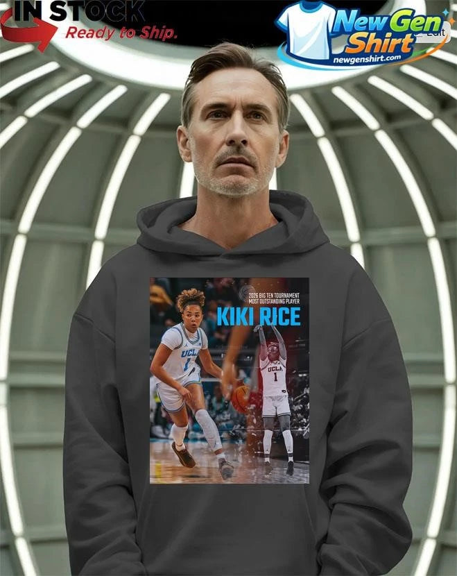 Kiki Rice UCLA Bruins 2026 Big Ten Tournament Most Outstanding Player Shirt