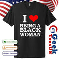 Killa Yonna I love being a black woman shirt