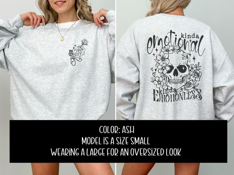 Kind of Emotional & Kind of Emotionless Sweatshirt T-Shirts, Hoodie | HypeDripTees.com