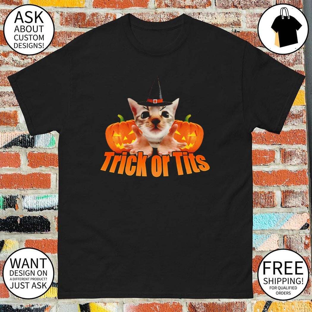 Kitten pumpkin Trick or Tits Halloween shirt