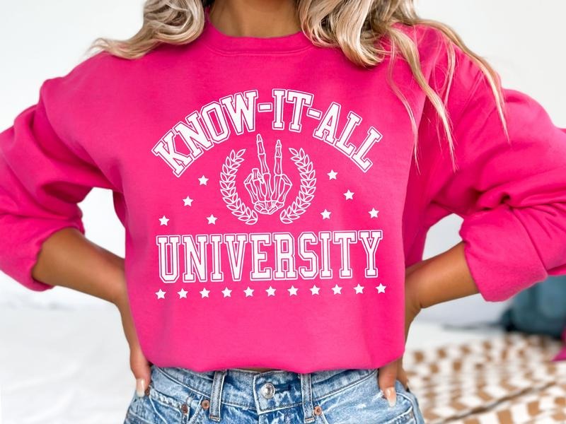 Know It all University Gildan Sweatshirt in Heliconia T-Shirts, Hoodie | HypeDripTees.com
