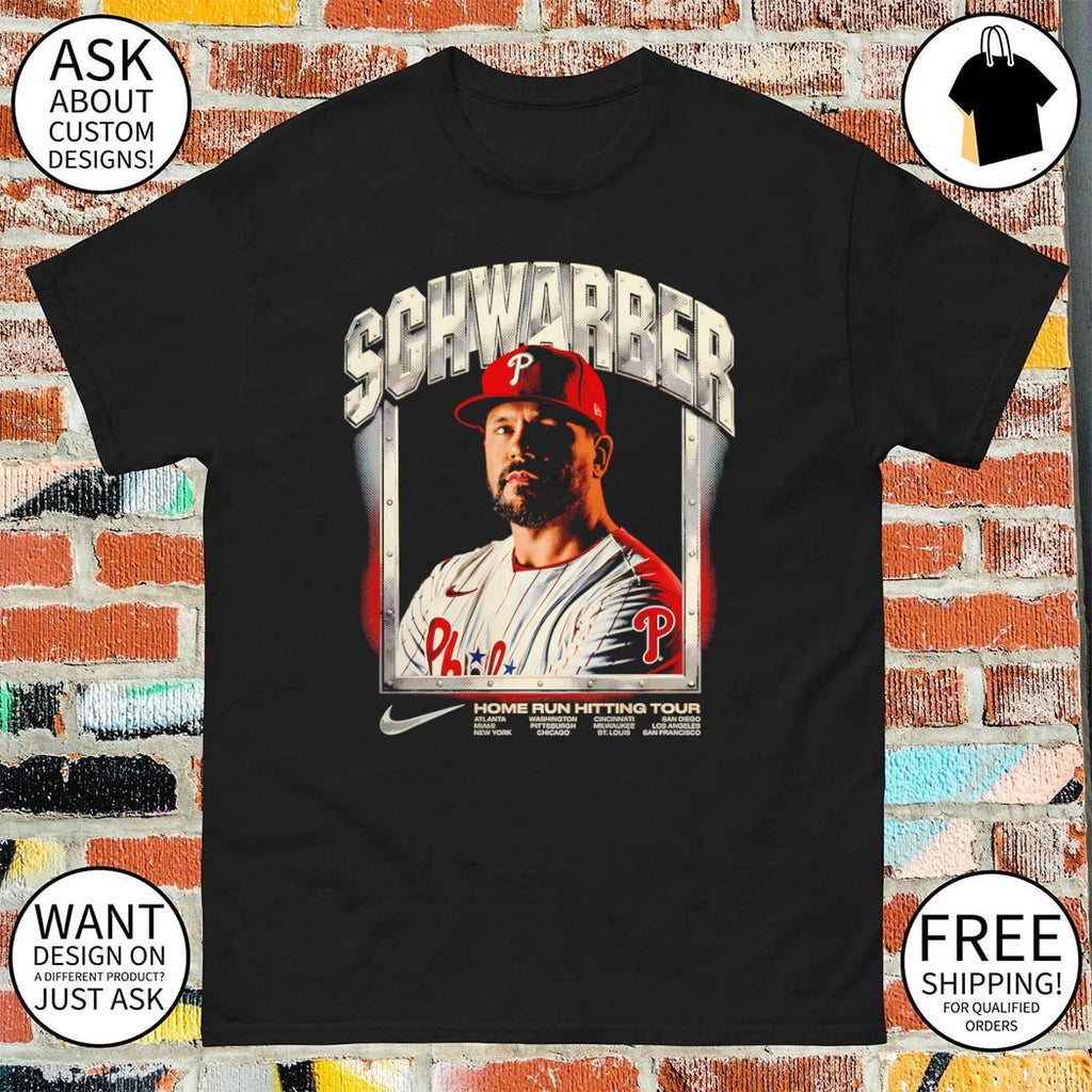 Kyle Schwarber Philadelphia Phillies Baseball Home Run Hitting Tour MLB 2026 shirt