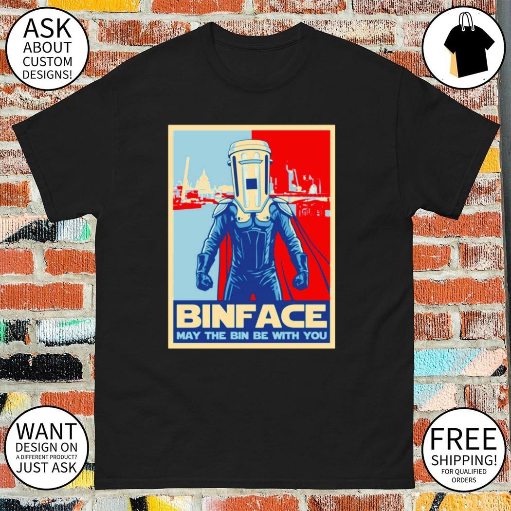 Count Binface May The Bin Be With You shirt