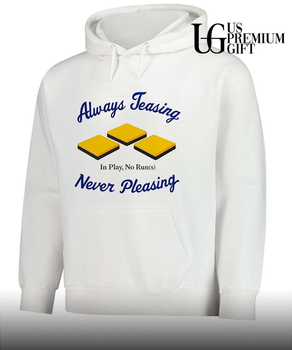 LA Dodgers always teasing never pleasing in play no run shirt