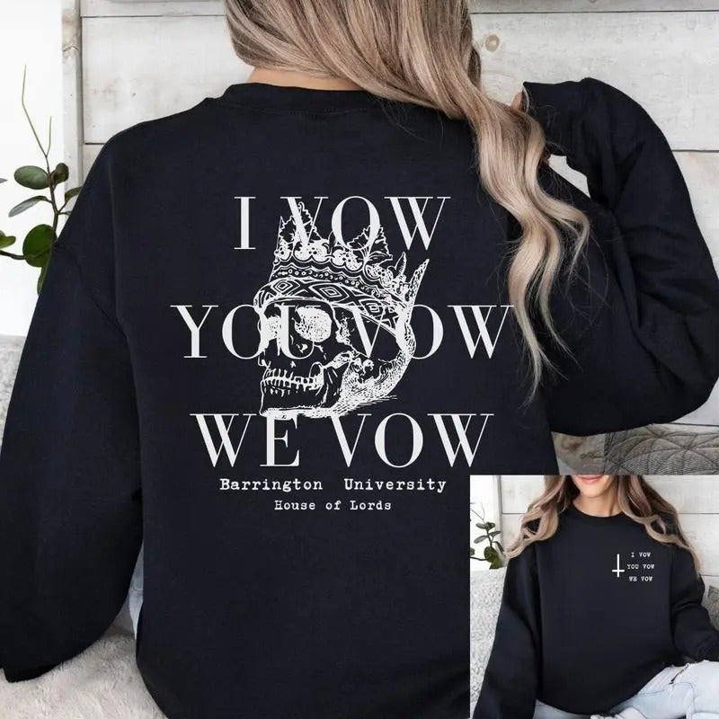 LORDS Series Sweatshirt, I Vow You Vow We Vow Hoodie, Lords, Bookish Merch, Books, Dark Romance, Booktok, Gildan Sweater...