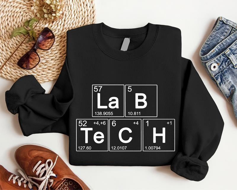 Lab Tech Periodic Table Sweatshirt, Laboratory Technician Hoodie, Science Teacher Sweatshirt, Chemistry Lover Gift,...