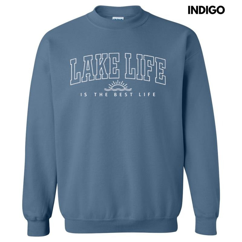 Lake Life Is The Best Life Sweatshirt T-Shirts, Hoodie | HypeDripTees.com