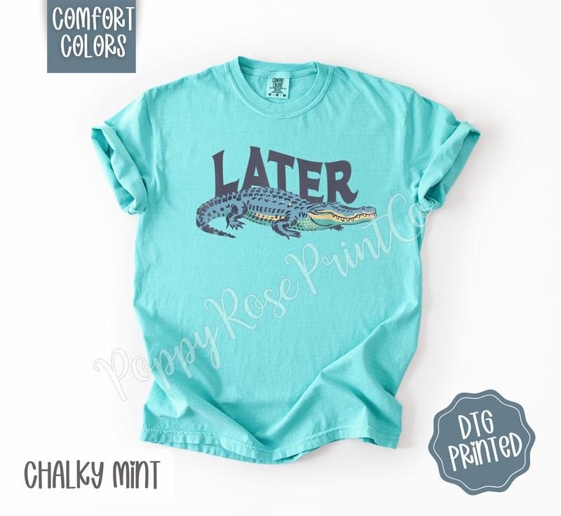 Later Gator Shirt Comfort Colors, Cute Summer TShirt, Trendy Graphic Women's Tee, Gift for Her Hoodie, Sweatshirt