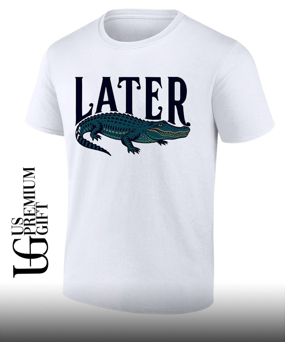 Later Gator shirt