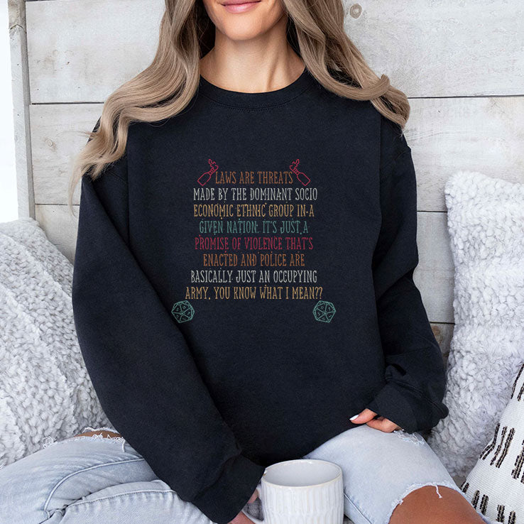 Law Are Threats T Shirt