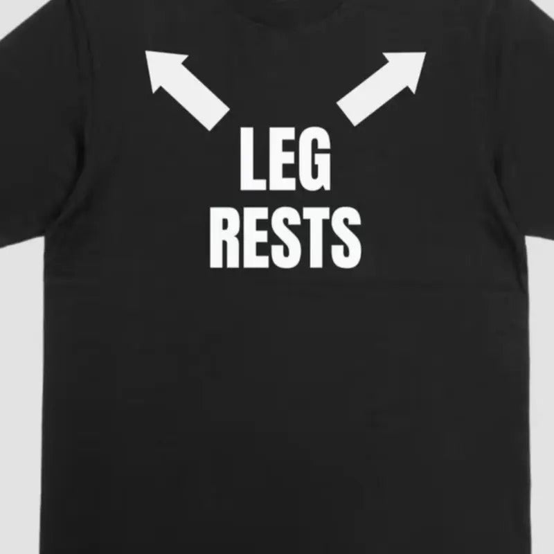 Leg Rests Funny T-Shirt Unisex Cotton Soft Crewneck with Arrow Design Hoodie, Sweatshirt | HypeDripTees.com