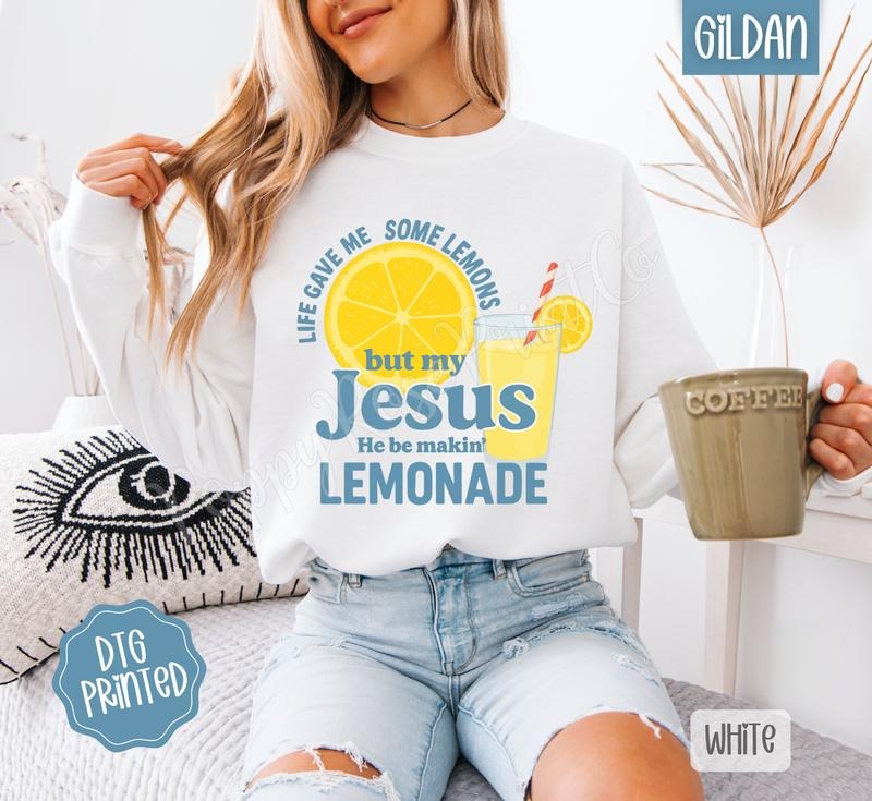 Lemonade Sweatshirt, Trendy Women's Religious Crewneck T-Shirts, Hoodie | HypeDripTees.com