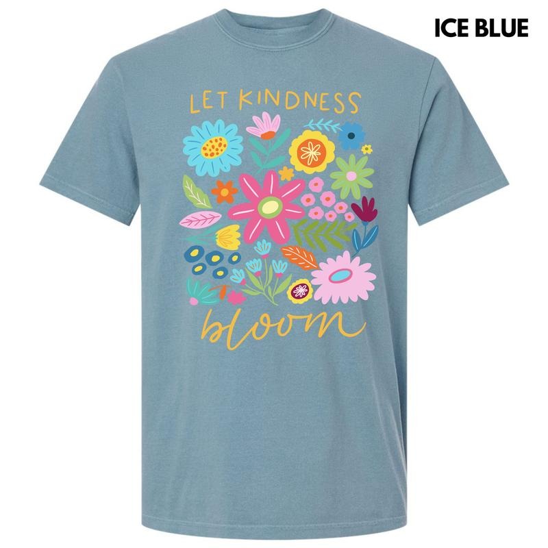 Let Kindness Bloom Comfort Colors T-Shirt 'NLB' Hoodie, Sweatshirt | HypeDripTees.com