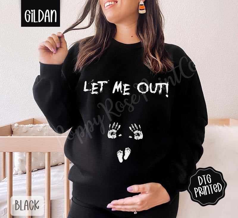 Let Me Out Sweatshirt, Trendy Women's Crewneck T-Shirts, Hoodie | HypeDripTees.com