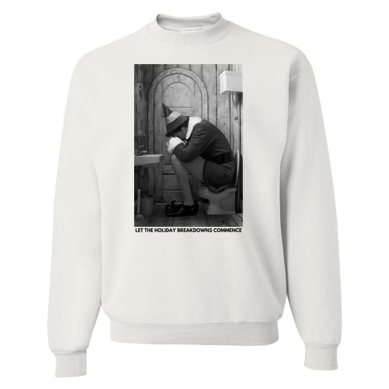'Let the Holiday Breakdowns Commence' Sweatshirt T-Shirts, Hoodie | HypeDripTees.com