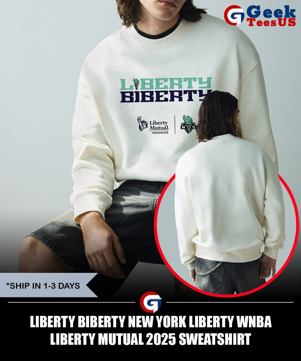 Liberty Biberty New York Liberty WNBA Liberty Mutual 2025 shirt