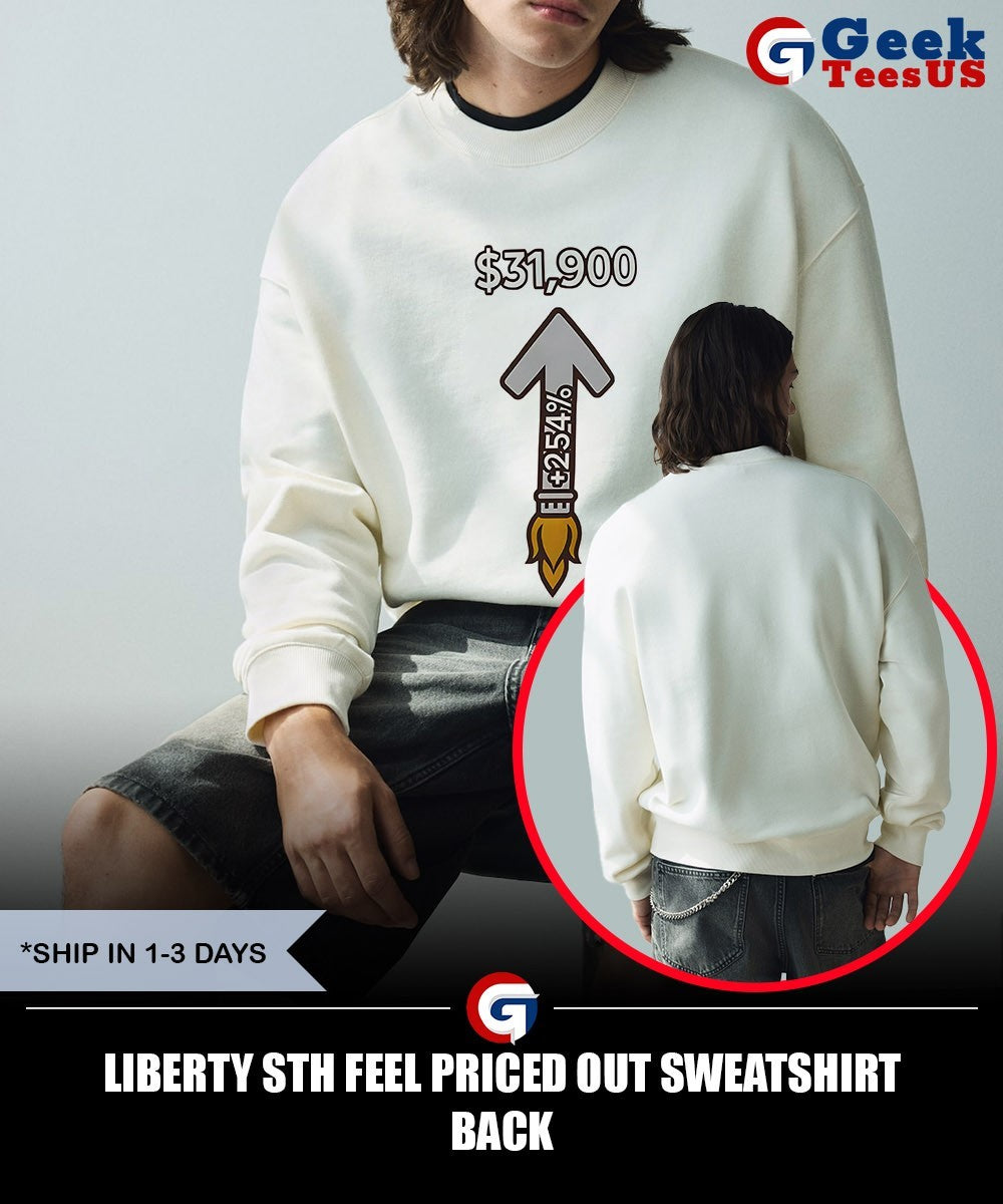 Liberty STH feel priced out T-shirt