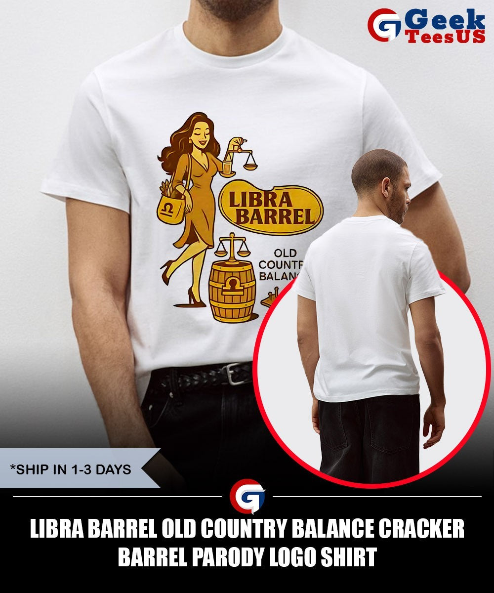 Libra Barrel Old Country Balance Cracker Barrel parody logo shirt