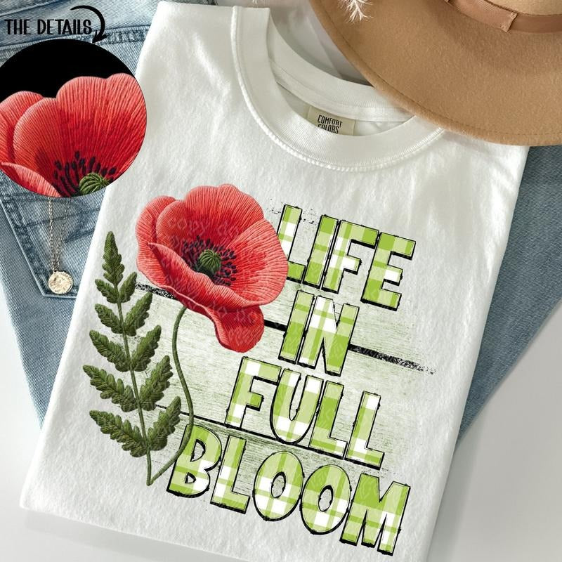 Life in Full Bloom DTF Transfers - THIS IS NOT A SHIRT Hoodie, Sweatshirt | HypeDripTees.com