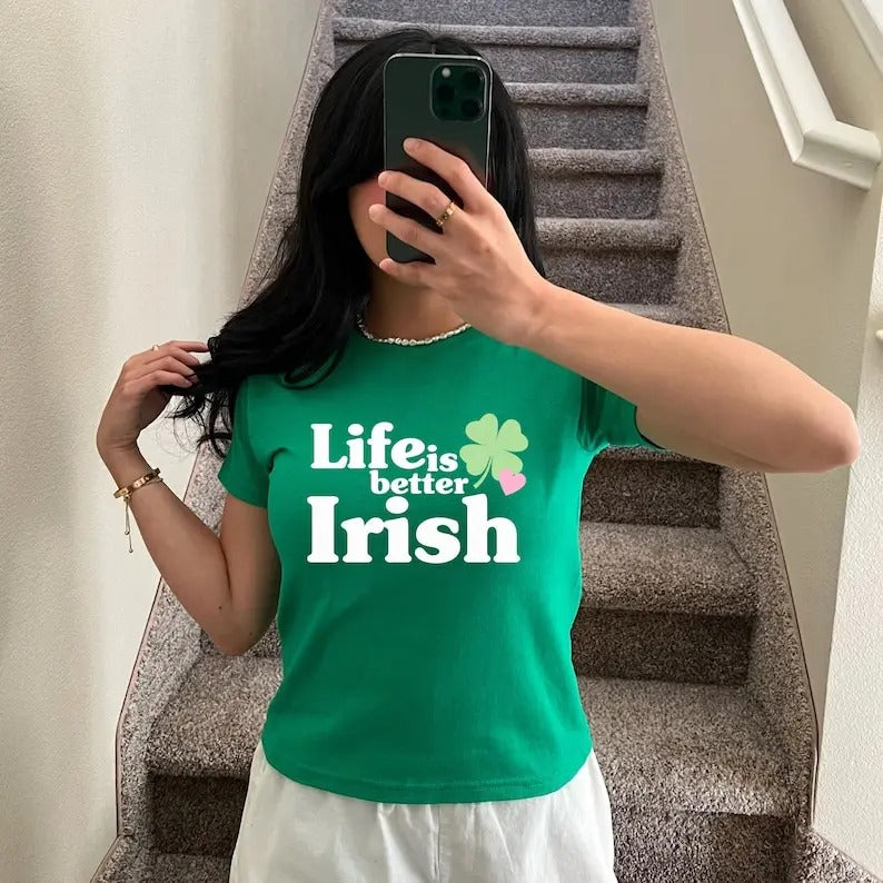 Life is better Irish St Patrick's Day Womens Baby Tee Trendy Vintage Inspired St. Patty's Day Baby Tee Pinterest...