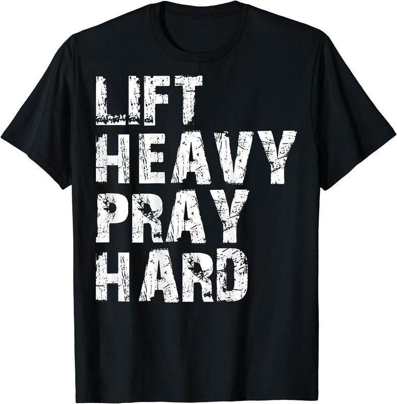 Lift Heavy Pray Hard Gym Christian Christian T-Shirts, Hoodie, Sweatshirt