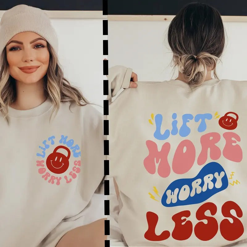 Lift More Worry Less Sweatshirt Gym Pump Cover Gym Lover Gift Workout Sweatshirt Gym Shirt Vsco Muscle Mommy Gym Rat...