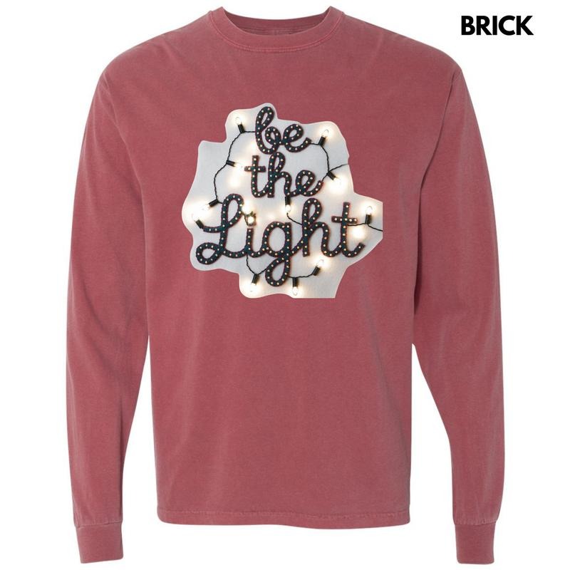 Light Bulb Be The Light Long Sleeve Comfort Colors T-Shirt 'NLB Hoodie, Sweatshirt | HypeDripTees.com
