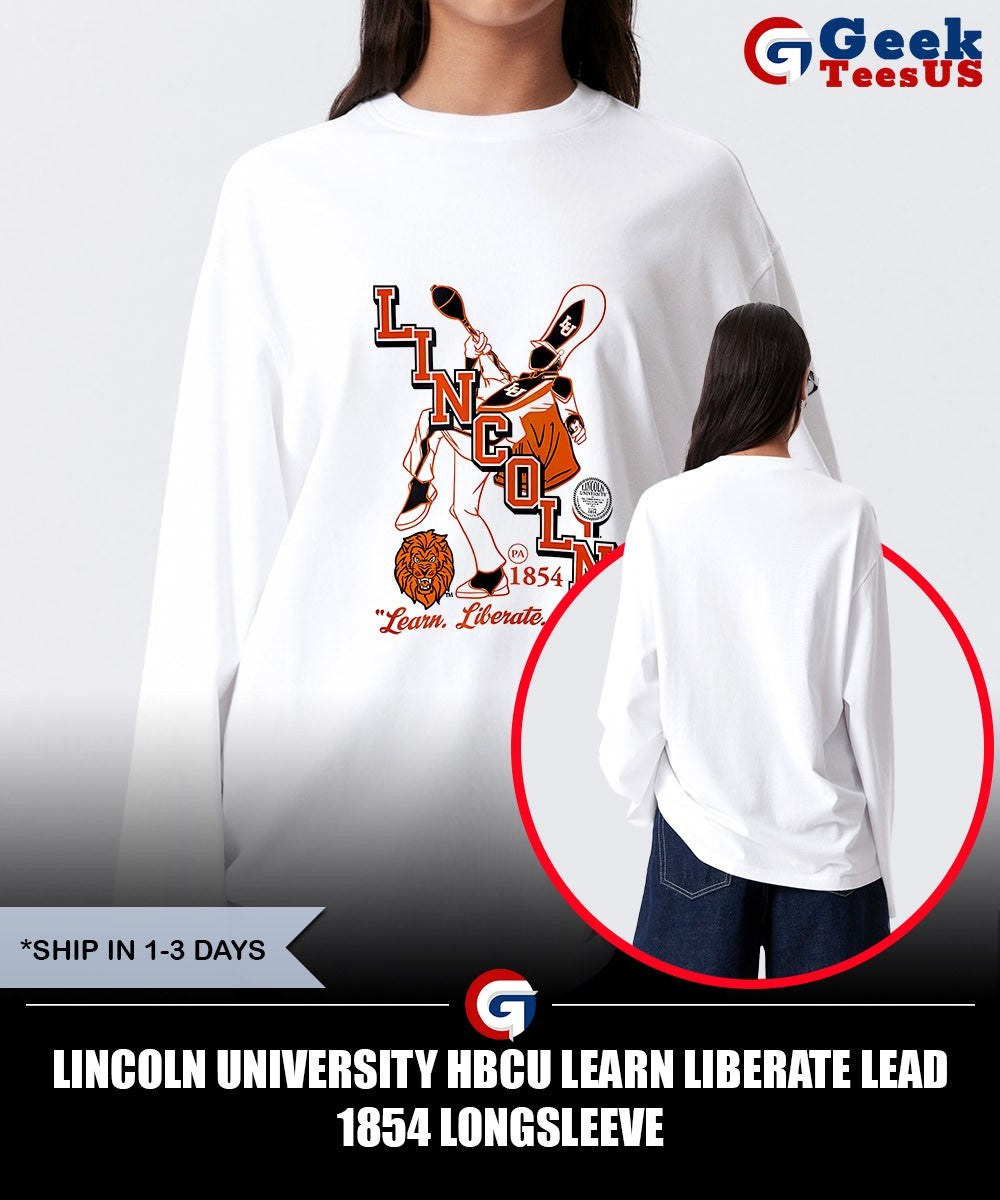 Lincoln University HBCU learn liberate lead 1854 shirt
