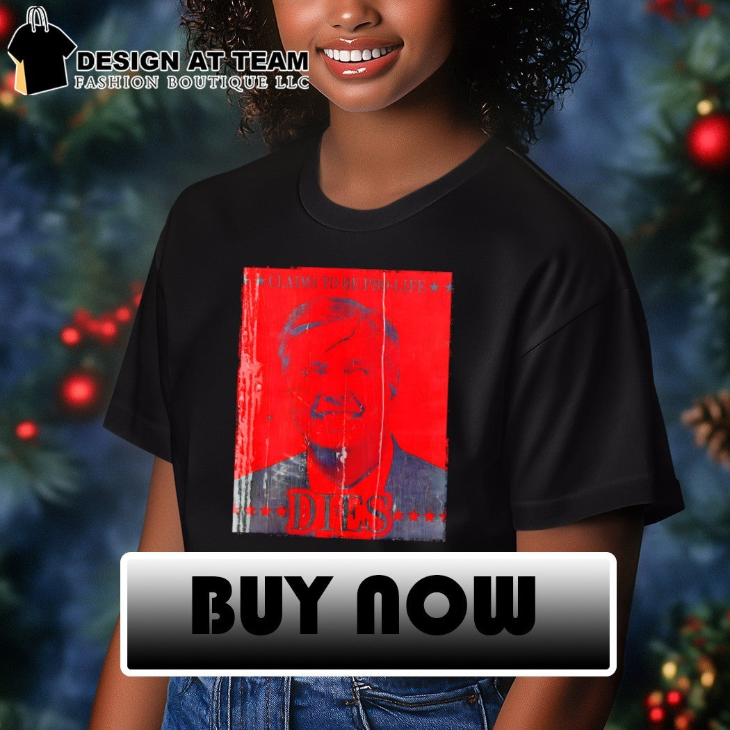 Lindsey Graham Claims to be pro-life Dies memories 2026 shirt