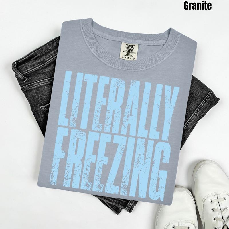 Literally Freezing Comfort Colors T-Shirt 'NLB' Hoodie, Sweatshirt | HypeDripTees.com