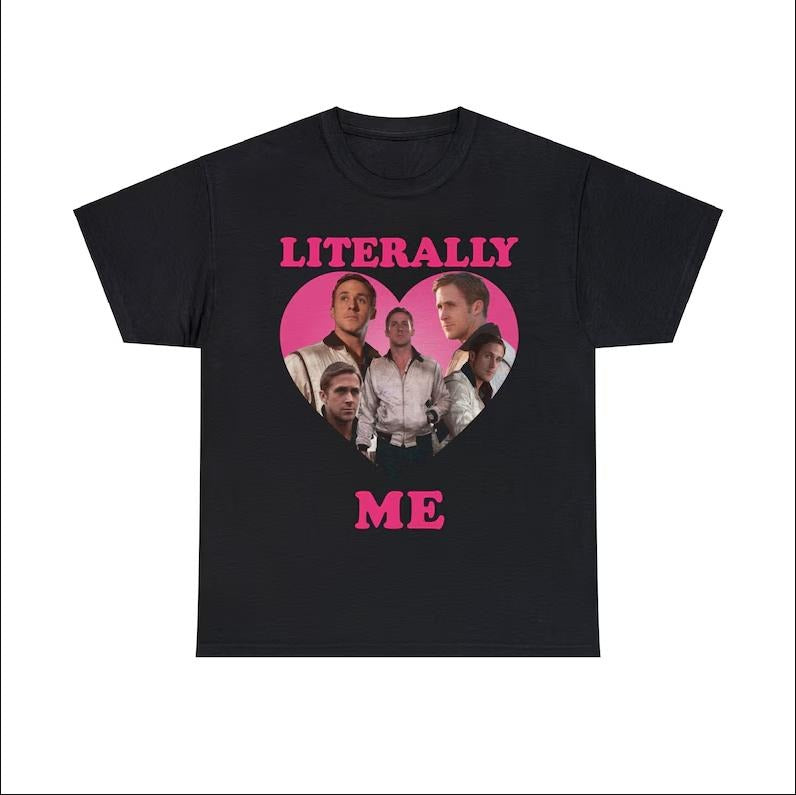 Literally Me Ryan Gosling Shirt Hoodie, Sweatshirt | HypeDripTees.com