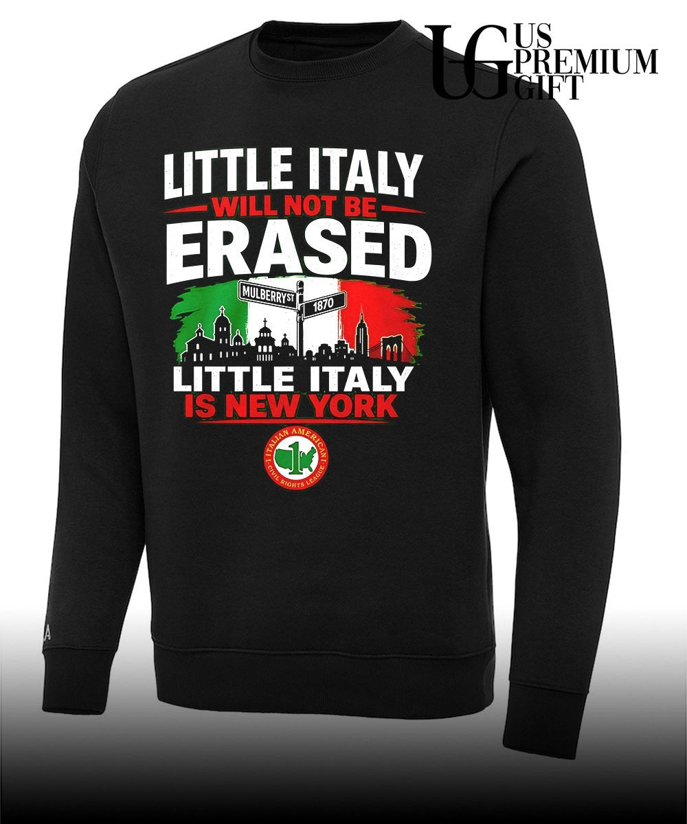 Little Italy Will Not Be Erased shirt