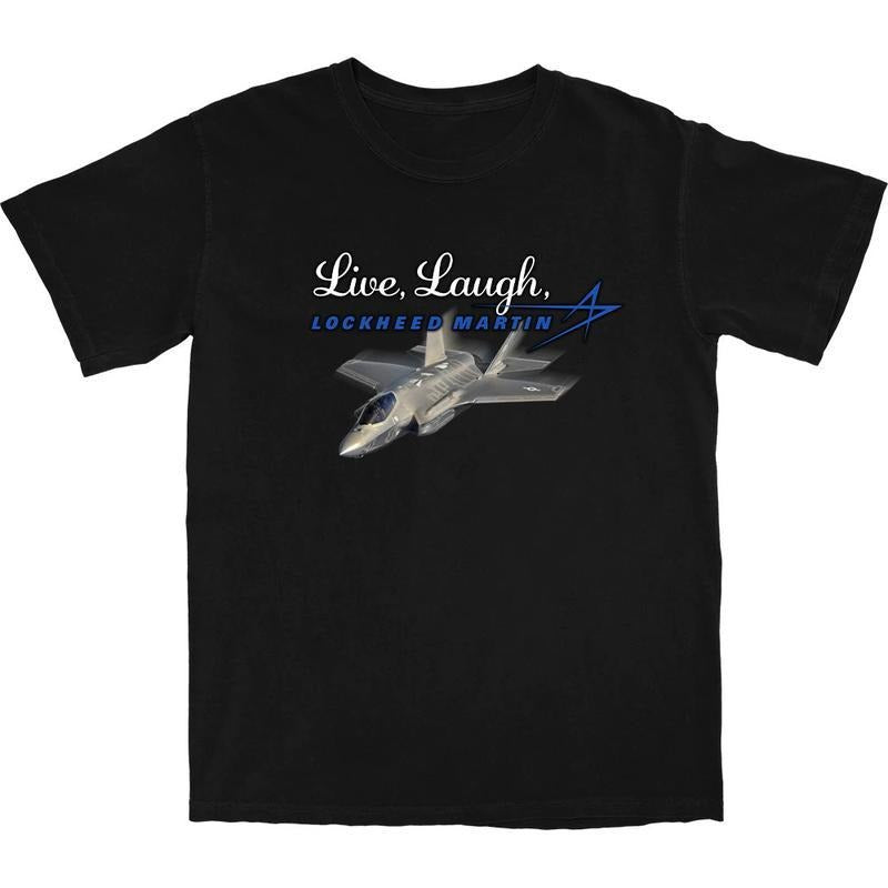 Live, Laugh, Lockheed Martin T Shirt Hoodie, Sweatshirt | HypeDripTees.com