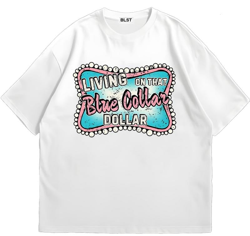 Living On That Blue Collar Dollar T-Shirt Essential Cool and Casual Urban Look Hoodie, Sweatshirt | HypeDripTees.com
