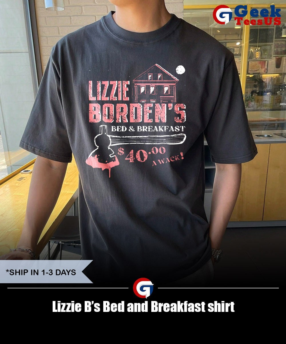 Lizzie B’s Bed and Breakfast shirt