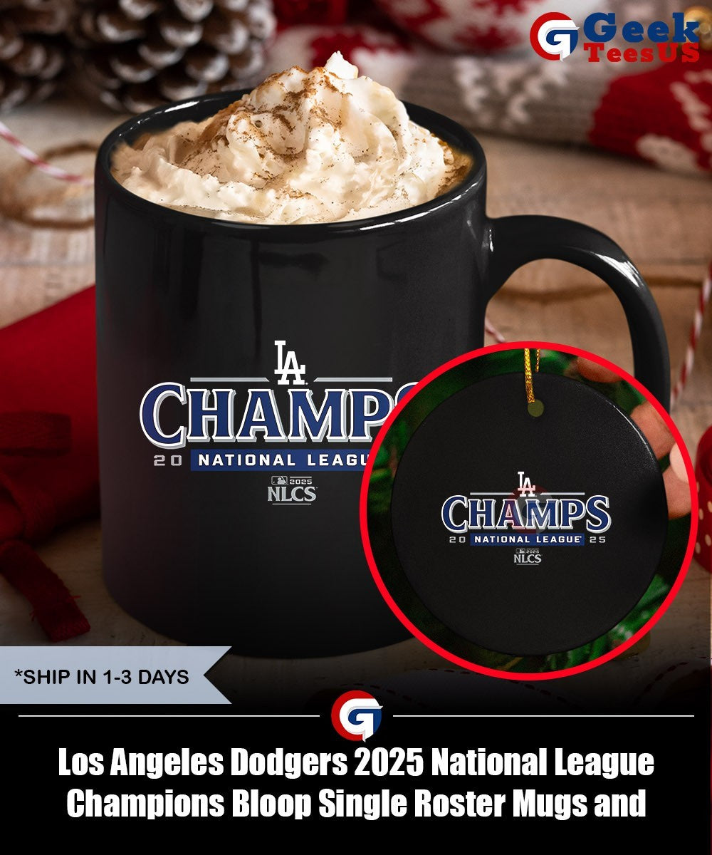 Los Angeles Dodgers 2025 National League Champions Bloop Single Roster shirt