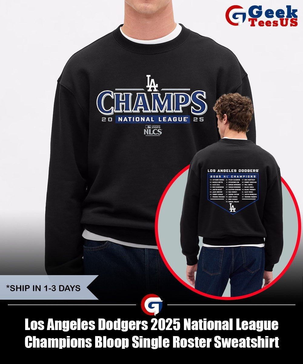 Los Angeles Dodgers 2025 National League Champions Bloop Single Roster shirt