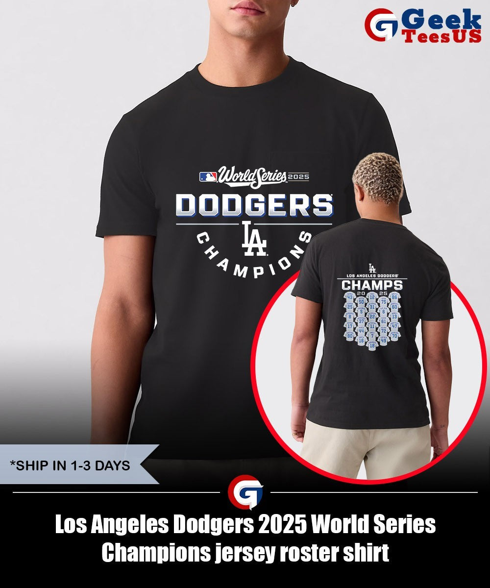 Los Angeles Dodgers 2025 World Series Champions jersey roster shirt