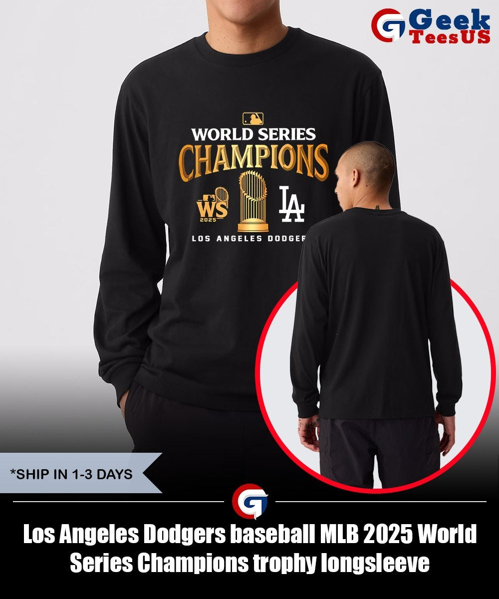 Los Angeles Dodgers baseball MLB 2025 World Series Champions trophy shirt