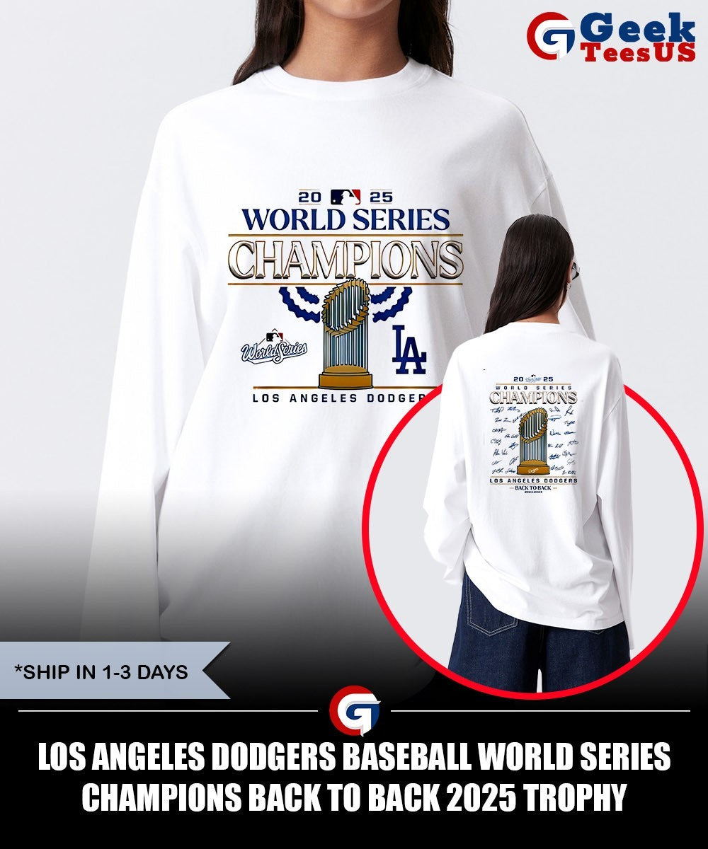 Los Angeles Dodgers baseball World Series Champions back to back 2025 trophy signature shirt