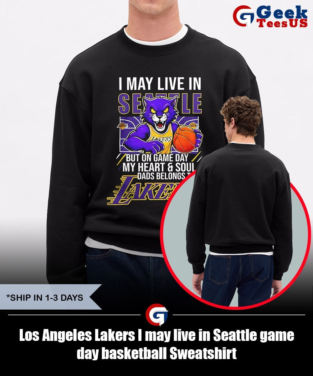Los Angeles Lakers I may live in Seattle game day basketball shirt