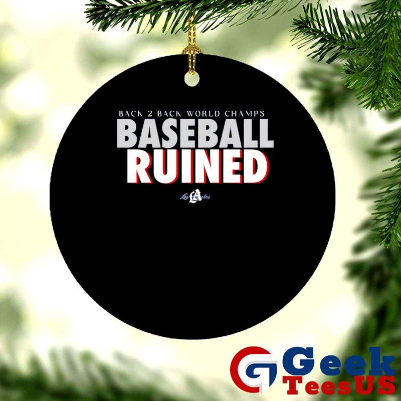 Los Angeles baseball ruined back 2 back World Champs shirt