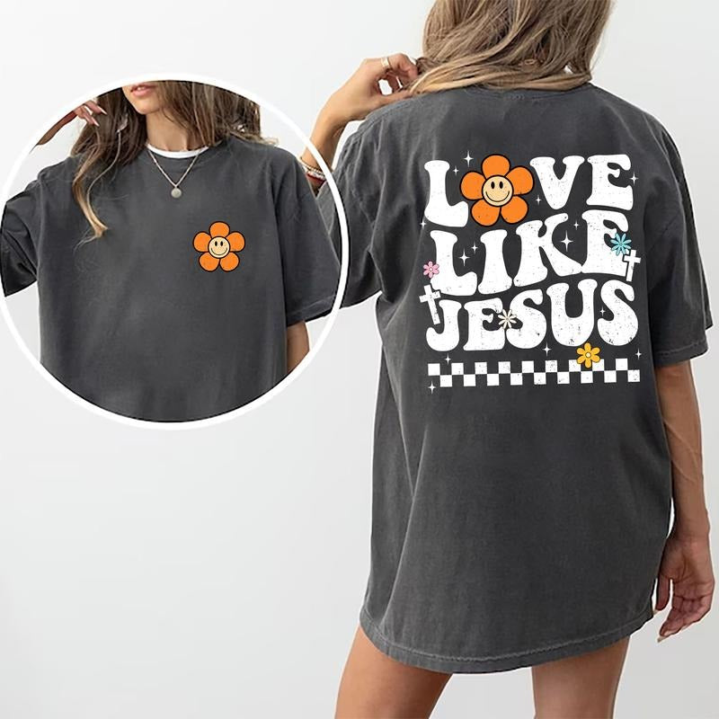 Love Like Jesus Shirt, Retro Groovy Christian Women Shirt, Jesus Tee For Women, Christian Double Sided Printed T-shirt,...