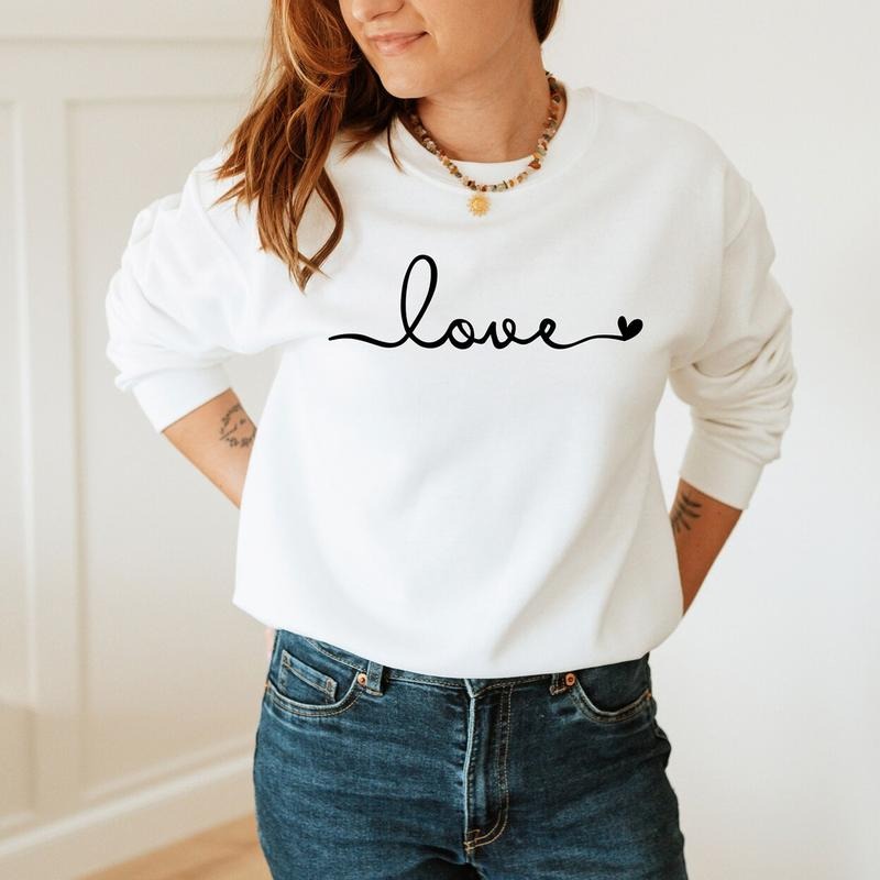 Love Sweatshirt, Love Valentines Day Sweatshirt for Women T-Shirts, Hoodie | HypeDripTees.com
