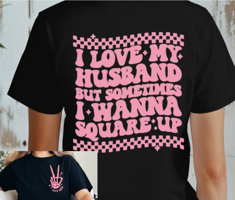 Love my Husband but...  T-shirt - Front and back Hoodie, Sweatshirt | HypeDripTees.com