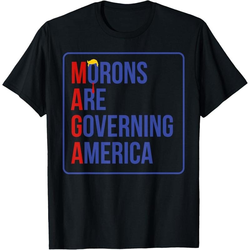 MAGA Morons Are Governing America T-Shirt Hoodie Sweatshirt | HypeDripTees.com