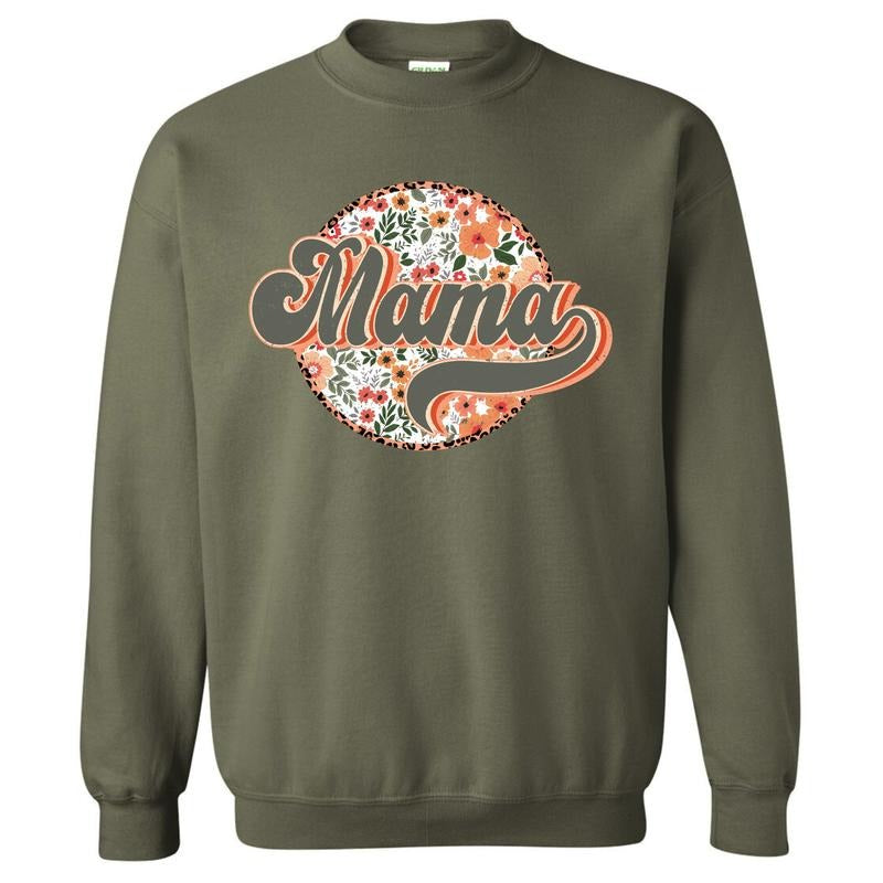 MAMA Flower Mix Sweatshirt 'NLB' T-Shirts, Hoodie | HypeDripTees.com